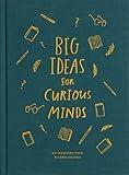 Big Ideas for Curious Minds: An Introduction to Philosophy (Big Ideas, 1)