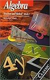 Algebra: Structure and Method, Book 1