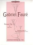 Fauré: Pavane, Op. 50 (arr. for piano)