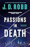 Passions in Death (In Death, 59)