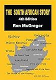 The South African Story - 4th Edition