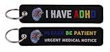 I Have ADHD Please Be Patient Urgent Medical Notice Alert Condition Autism Awareness Neurodivergent Rainbow Neurodiversity Attention-Deficit Hyperactivity Disorder Keychain Key Tag Chain Fob Ring