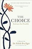 The Choice: Embrace the Possible