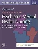 Varcarolis’ Essentials of Psychiatric Mental Health Nursing: A Communication Approach to Evidence-Based Care