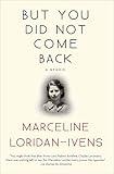 But You Did Not Come Back: A Memoir