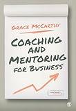 Coaching and Mentoring for Business