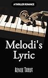 Melodi's Lyric: African American Urban Romance