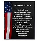 Police Officers Oath - Gift for Cop, Policeman, Policewoman, Law Enforcement, First Responder - Patriotic Flag Wall Art Decor for Home, Living Room, Office or Precinct Decoration -8x10 Poster Picture