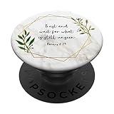 Romans 8:24 - Scripture Bible Verse Christian Gift for Women PopSockets PopGrip: Swappable Grip for Phones & Tablets PopSockets Adhesive PopGrip