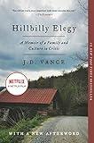 Hillbilly Elegy: A Memoir of a Family and Culture in Crisis