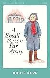 A Small Person Far Away (HarperCollins Children’s Classics)