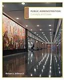 Public Administration: Concepts and Cases