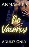 No Vacancy: Adults Only: A Swingers Resort Series