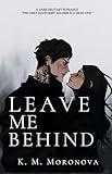 Leave Me Behind