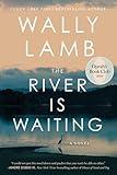 The River Is Waiting (Oprah's Book Club): A Novel