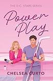 Power Play: A Grumpy Sunshine Marriage of Convenience Romance (D.C. Stars Book 2)