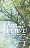 The Loss of a Lifetime: Grieving Siblings Share Stories of Love, Loss, and Hope