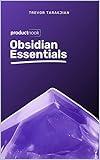 Obsidian Essentials