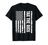 Tax The Rich Political Income Inequality Anti Capitalism T-Shirt