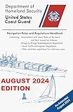 Navigation Rules And Regulations Handbook (Color Print): Containing - International & Inland Rules