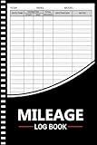 Mileage Log Book: Auto Mileage Journal,Odometer Tracker Logbook, Automotive Miles Tracker For Small Business or Personal Taxes (105 Pages, A5)