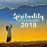 Spirituality and Health