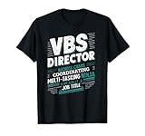 VBS Director Vacation Bible School T-Shirt