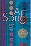 Art Song: Linking Poetry and Music