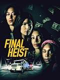 Final Heist