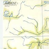 Ambient 1: Music For Airports (Remastered 2004)