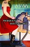 Requests and Dedications