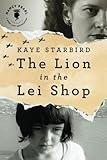 The Lion in the Lei Shop (Nancy Pearl’s Book Lust Rediscoveries)