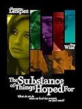 The Substance Of Things Hoped For