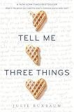 Tell Me Three Things