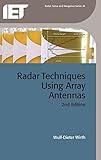 Radar Techniques Using Array Antennas (Radar, Sonar and Navigation)