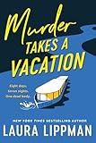 Murder Takes a Vacation: A Riveting Mystery of Deception, Art Theft, and Unexpected Romance on a Parisian Cruise—Perfect for Summer Reading