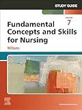 Study Guide for Fundamental Concepts and Skills for Nursing - E-Book
