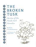 The Broken Tusk: Stories of the Hindu God Ganesha