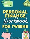 7th Grade Financial Education, 6th Grade Financial Education, Homeschool Money Skills Workbook: Financial Literacy Homeschool (Tween Life Skills Books, Life Skills and Adulting for Teens and Tweens)