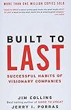 Built to Last: Successful Habits of Visionary Companies (Good to Great, 2)