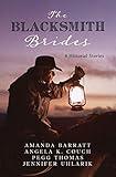 Blacksmith Brides: 4 Historical Stories