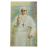 Prayer Card Pamphlets | Two Pages of Biography Information and Prayers | Catholic Religious Figures | Great Christian Gift for First Holy Communion and Confirmation (Pope Francis)