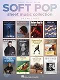 Soft Pop Sheet Music Collection - Piano/Vocal/Guitar Songbook