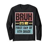 Happy First Day of School Teacher First Day of 8th Grade Long Sleeve T-Shirt