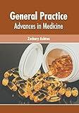 General Practice: Advances in Medicine