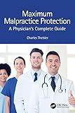 Maximum Malpractice Protection