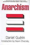 Anarchism: From Theory to Practice