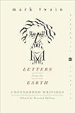 Letters from the Earth: Uncensored Writings (Perennial Classics)