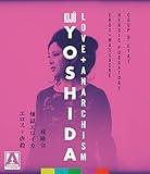 Kiju Yoshida: Love + Anarchism (3-Disc Special Edition) [Blu-ray]