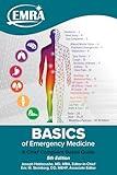 Basics of Emergency Medicine: a Chief Complaint-Based Guide, 5th ed.